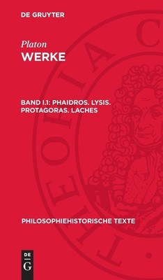 Platon Phaidros. Lysis. Protagoras. Laches (Hardback)