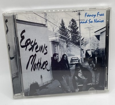 Rare Indie 1998 CD - EPSTEINS MOTHER - Fancy Free and So Naive - Kenosha WI Alt.