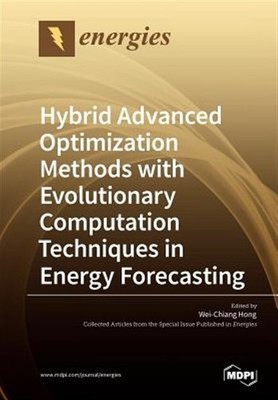 Hybrid Advanced Optimization Methods with Evolutionary Computation Techniques...