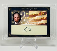 2025 A Word From POTUS 34th President Dwight D.Eisenhower Authentic Signature /9