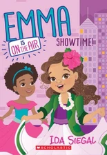 Showtime! (Emma Is On the Air #3) - Paperback By Siegal, Ida - VERY GOOD