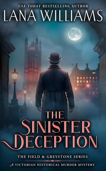 The Sinister Deception A Victorian Historical Murder Mystery Lana Williams Buch-image
