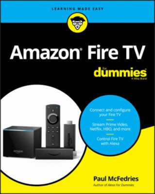 Amazon Fire TV For Dummies Paperback Paul McFedries