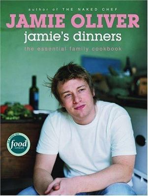 Jamie's Dinners: The Essential Family Co- 9781401301941, Jamie Oliver, hardcover