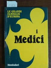 Le gradi famiglie  d'Europa -  i Medici