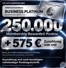 Amex American Express Platinum Business - 250.000 Punkte 575 Euro Cashback