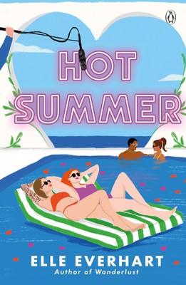 Hot Summer, Elle Everhart
