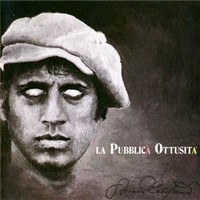 Audio Cd - Adriano Celentano - La Pubblica Ottusita' - Clan Celentano -D- Neu