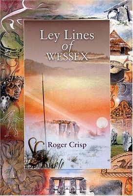 Ley Lines of Wessex (Wessex Series) by Crisp, Roger Paperback Book The Fast Free