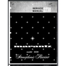 Marantz Model 2230 Stereophonic Receiver Service Manual 32 pages comb bound