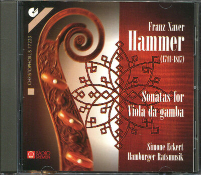 CD  FRANZ XAVER HAMMER  SONATAS FOR VIOLA DA GAMBA  Eckert  Hamburger Ratsmusik