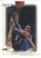 2001-02 SAGE Hit - #26 Samuel Dalembert (RC)