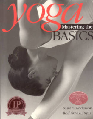 Yoga: Mastering the Basics - Paperback By Anderson, Sandra - VERY GOOD
