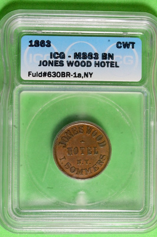 1863 - ICG MS63 BN JONES WOOD HOTEL FULD#630BR-1a,NY CIVIL WAR TOKEN!!  #B36818