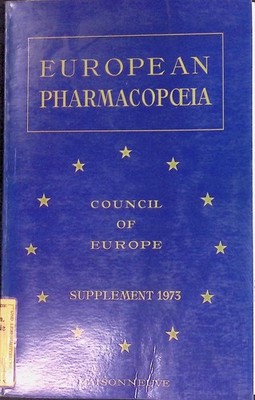 European Pharmacopoeia: Supplement to Volume II European Treaty Series, no. 50