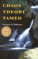 Chaos Theory Tamed - Hardcover By Williams, Garnett P - VERY GOOD