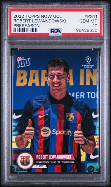 ROBERT LEWANDOWSKI * PSA 10 * 1ST BARCELONA CARD * 2022 TOPPS NOW UCL #PS11 QTY - Image 4 of 4