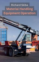 Richard Skiba | Material Handling Equipment Operation | Buch | Englisch (2024)