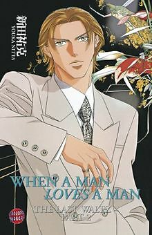 When A Man Loves A Man, Band 3: The Last Waltz 2: BD 3 v... | Buch | Zustand gut