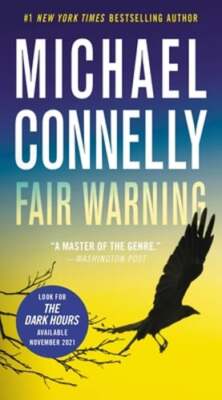 Fair Warning by Michael Connelly: Used