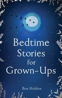 Ben Holden | Bedtime Stories For Grown-Ups | Buch | Englisch (2016) | 520 S.