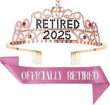2025 Retirement Tiara  Sash - Officially Retired Sash  Crown for Parties, Even