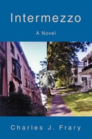 Intermezzo Charles J Frary Taschenbuch Kartoniert / Broschiert Englisch 2006