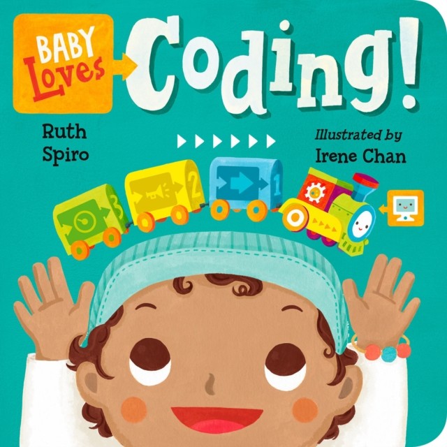 Baby Loves Coding! by Irene Chan (Board book)