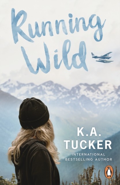 Running Wild by K.A. Tucker (Paperback Book)