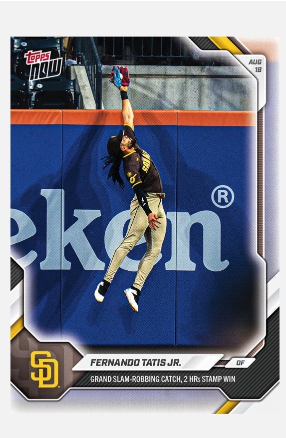 2026 Topps Now #566, Fernando Tatis Jr., Padres; Grand Slam Robbing Catch