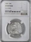1876-P  50C LIBERTY SEATED HALF DOLLAR   NGC XF DETAILS "CLEANED"  #8405241-020