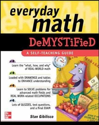 Everyday Math Demystified - Paperback, by Stan Gibilisco - Acceptable n