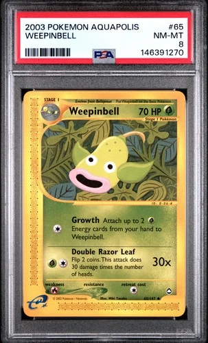 2003 POKEMON AQUAPOLIS #65 WEEPINBELL PSA 8