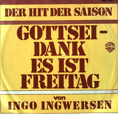 Ingo Ingwersen - Gottseidank, Es Ist Freitag 7in 1978 (VG/VG) .