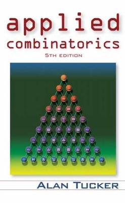 Applied Combinatorics - Hardcover, by Tucker Alan - Acceptable