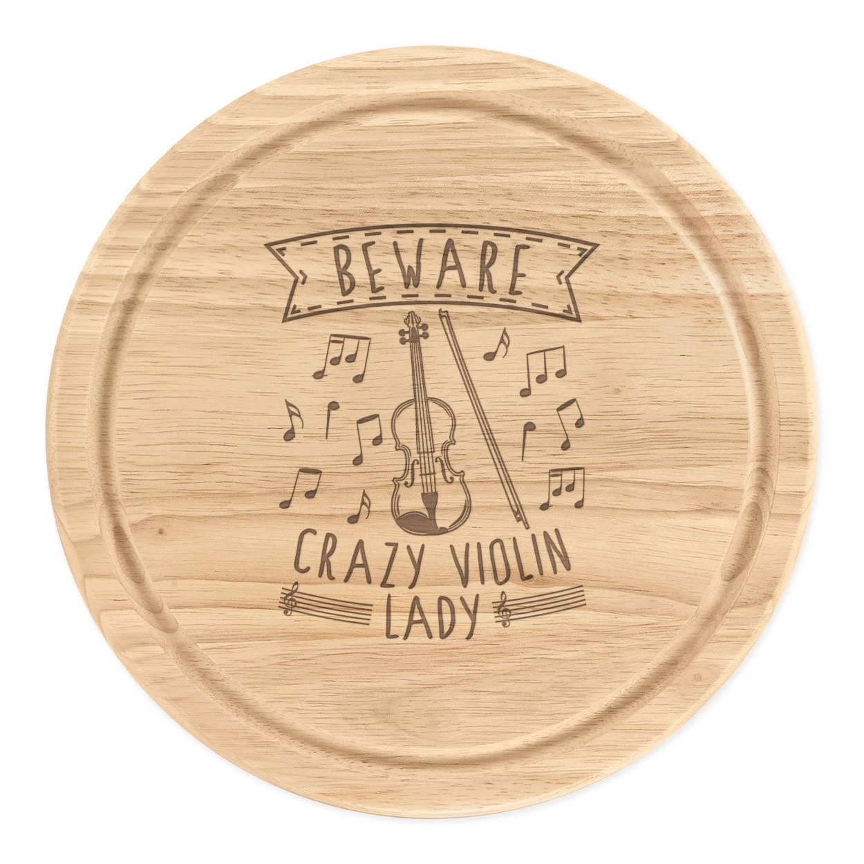 Beware Crazy Violin Lady Round Chopping Cheese Board Mum Mothers Day Music