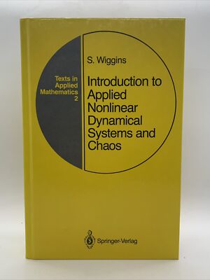 Introduction to Applied Nonlinear Dynamical Systems and Chaos: By Stephen Wig...