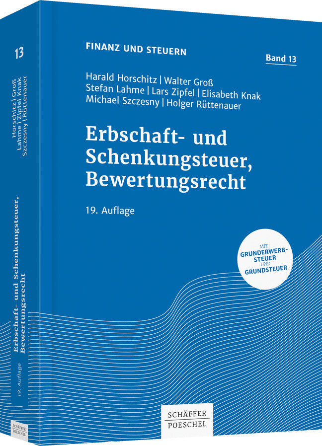Erbschaft- Und Schenkungsteuer, Bewertungsrecht | Horschitz | Deutsch