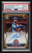 2023 Bowman Chrome Gold Shimmer Refractor 18/50 Adan Sanchez PSA 10 Auto v9t
