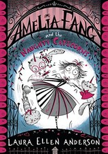Amelia Fang & The Naughty Caticorns - paperback Anderson, Laura Ellen