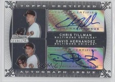 2009 Bowman Sterling Dual Auto Chris Tillman David Hernandez #DA-CTDH Auto 0c2
