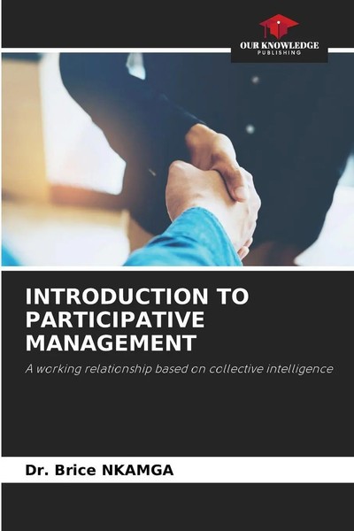 Brice Nkamga | Introduction TO Participative Management | Taschenbuch | Englisch-image