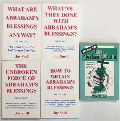 Volumes 1 2 3 4 Jay Snell Abraham's Blessings What Are Unbroken Force Amass