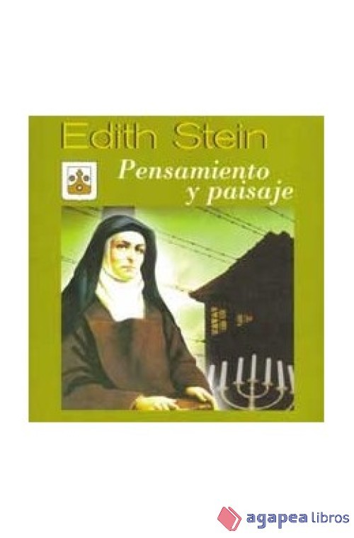 Edith Stein. Pensamiento y paisaje. NUEVO. ENVÍO URGENTE (Agapea)