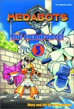 THE MEDAFORCE (MEDABOTS, VOL. 3) By Horumarin & Horumarin **Mint Condition**