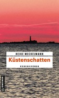 KüStenschatten | Heike Meckelmann | Deutsch | Taschenbuch | 470 S. | 2017