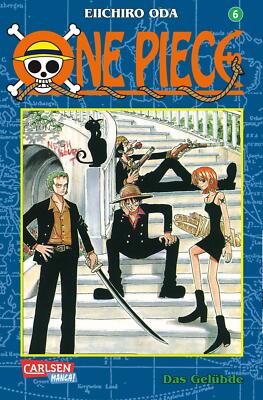 One Piece 06. Das Gelübde von Eiichiro Oda (2001, Taschenbuch)