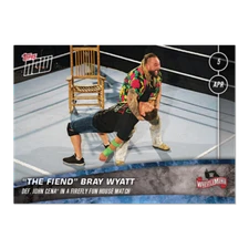 2020 TOPPS NOW WWE #25 THE FIEND BRAY WYATT DEFEATS JOHN CENA IN FIREFLY MATCH