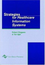 Strategies for Healthcare Information Systems...