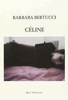 Celine Bertucci, Barbara